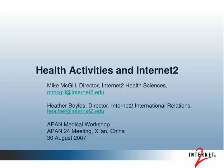 health activities and internet2 n.