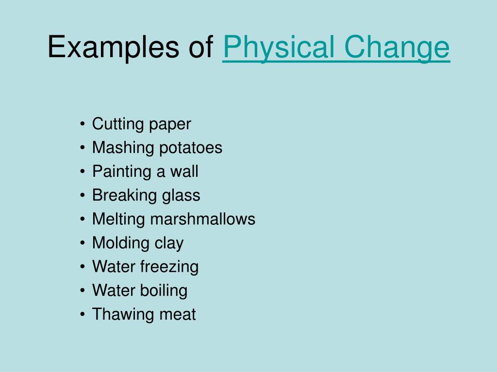 examples of physical changes in nature