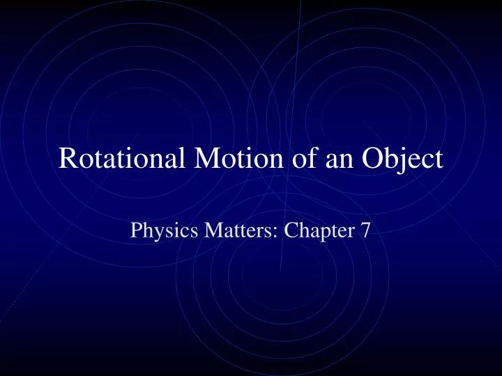 rotational motion of an object n.