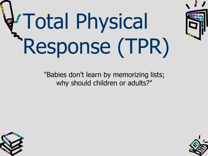 total physical response