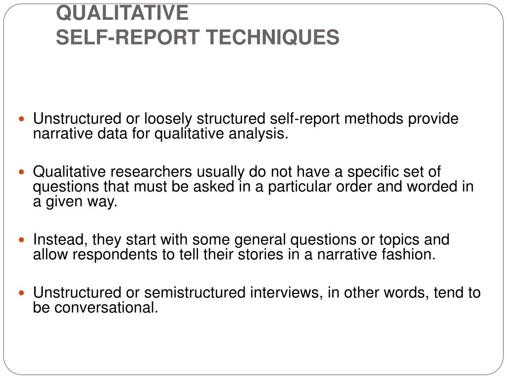 which research method used self report data