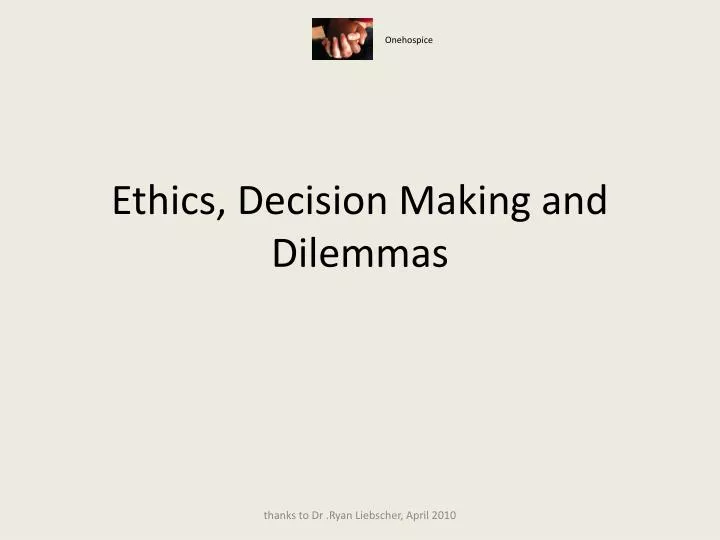 ethics decision making and dilemmas n.