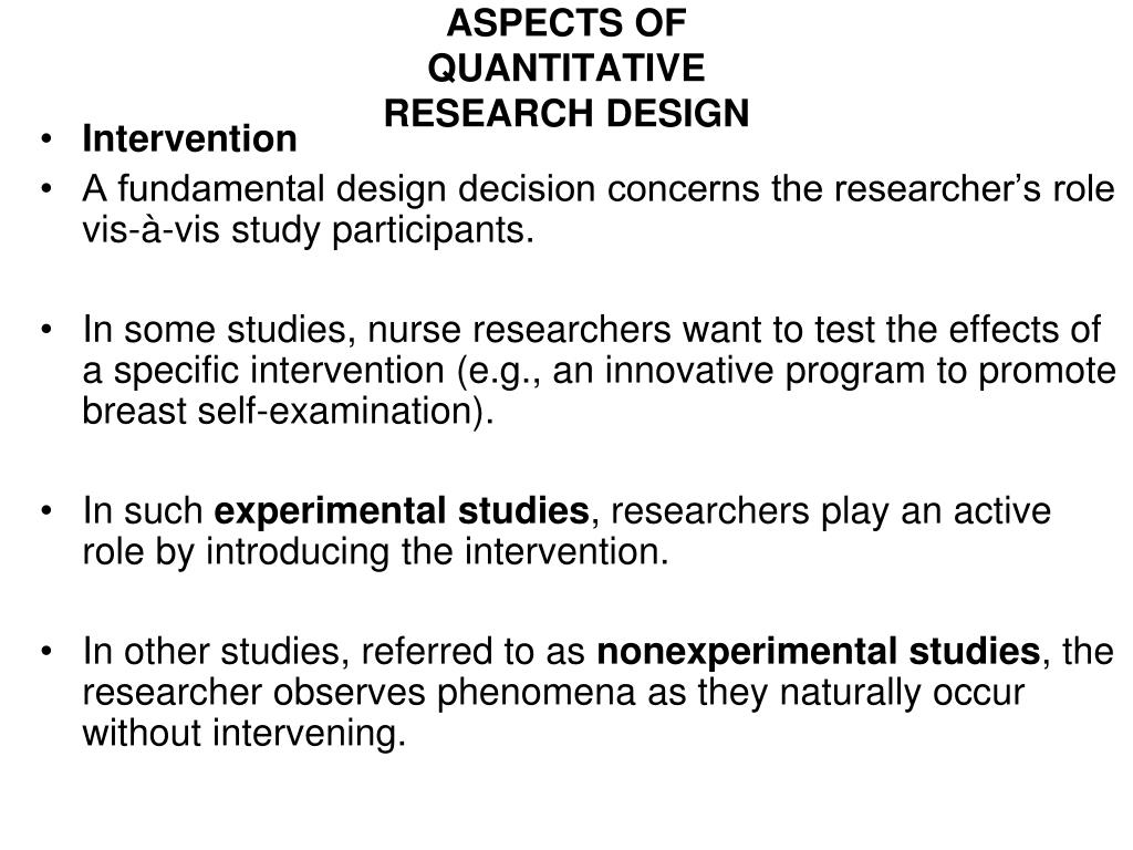the research design for a quantitative study involves decisions