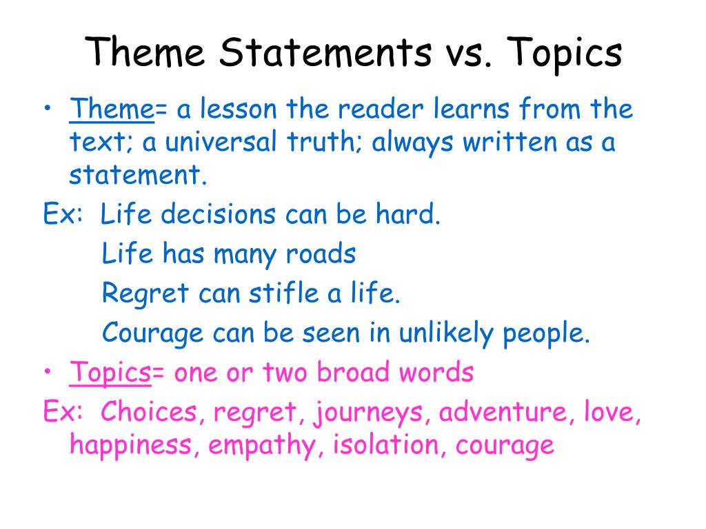 PPT - Theme Statements vs. Topics PowerPoint Presentation, free