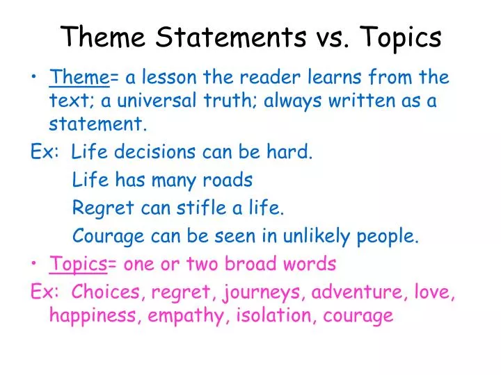 PPT Theme Statements vs. Topics PowerPoint Presentation