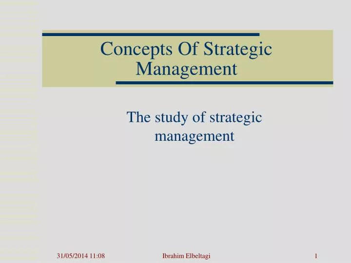 concepts of strategic management n.