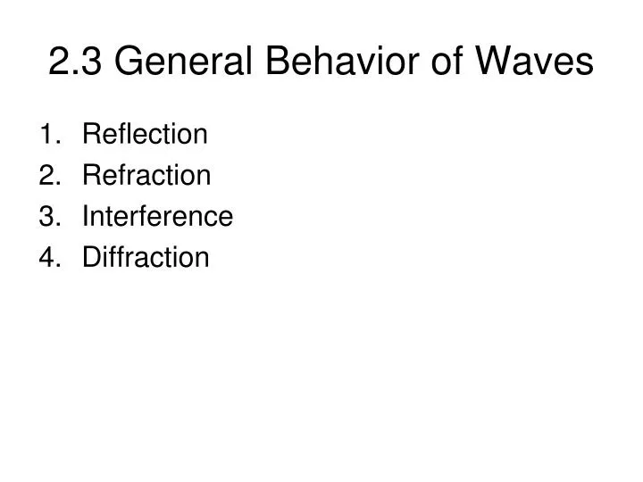 2 3 general behavior of waves n.
