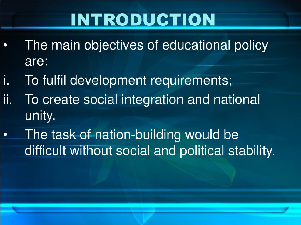 objectives of education policy 2009