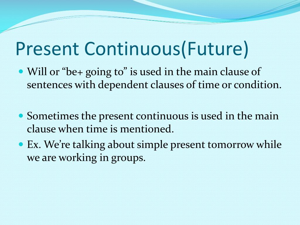 Get future continuous. Презент континиус будущее. Present Continuous будущее. Present simple present Continuous в будущем. Present Continuous Future Arrangements.