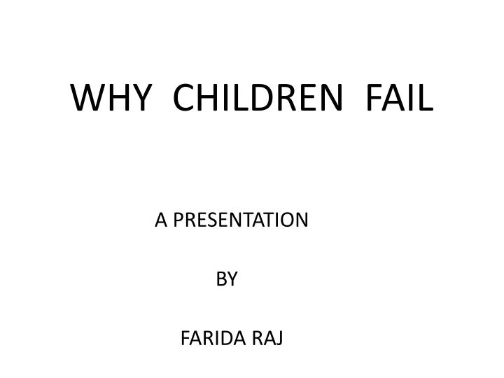 why children fail n.