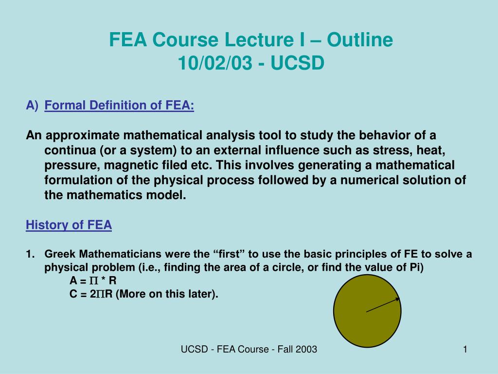 PPT FEA Course Lecture I Outline 10/02/03 UCSD Formal Definition