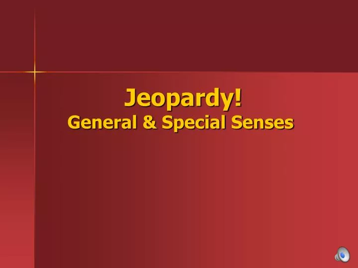 jeopardy general special senses n.