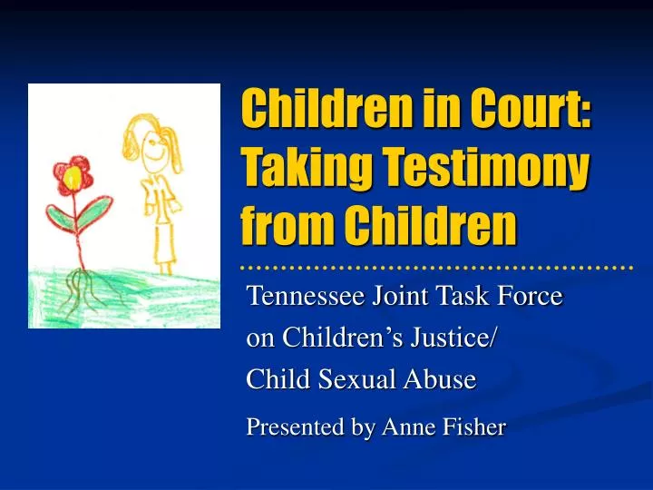 children in court taking testimony from children n.