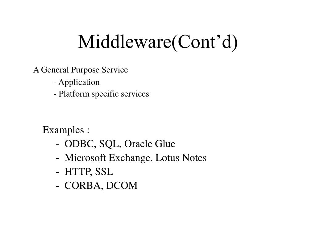 Ppt Middleware Powerpoint Presentation Free Download Id557049