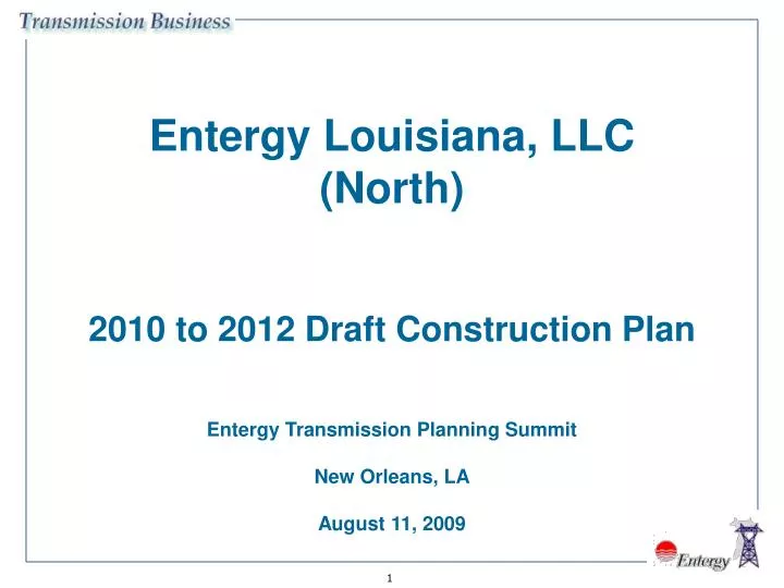 entergy louisiana llc north 2010 to 2012 draft construction plan n.