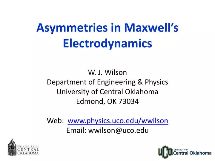 Ppt Asymmetries In Maxwells Electrodynamics Powerpoint Presentation Id557934 