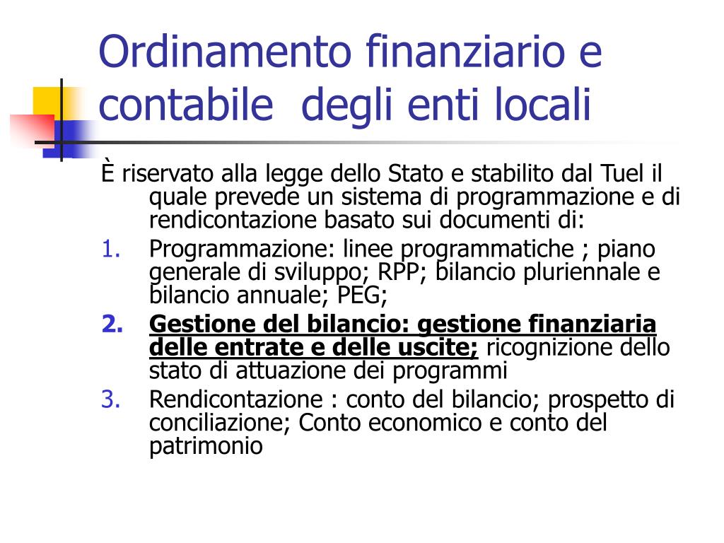 Ordinamento Finanziario E Contabile Degli Enti Locali PPT - La gestione del bilancio PowerPoint Presentation, free download