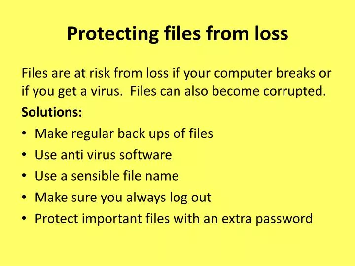 protecting files from loss n.
