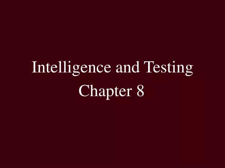 intelligence and testing n.