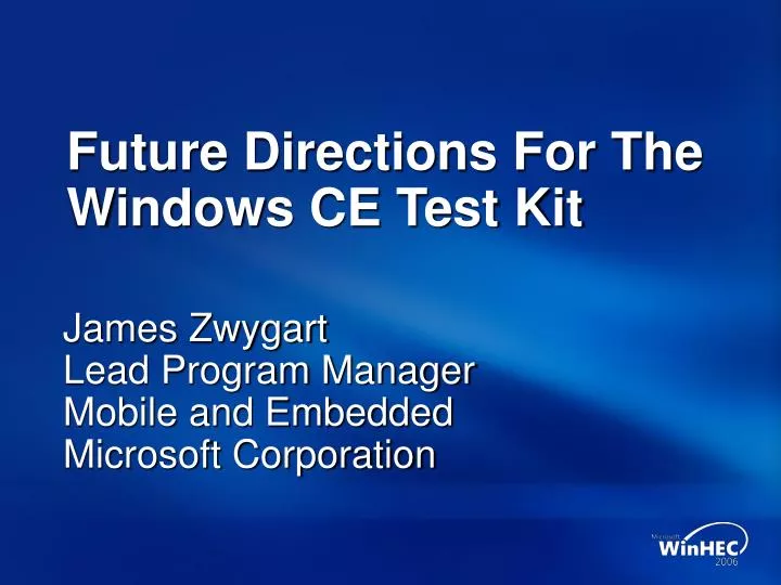 future directions for the windows ce test kit n.