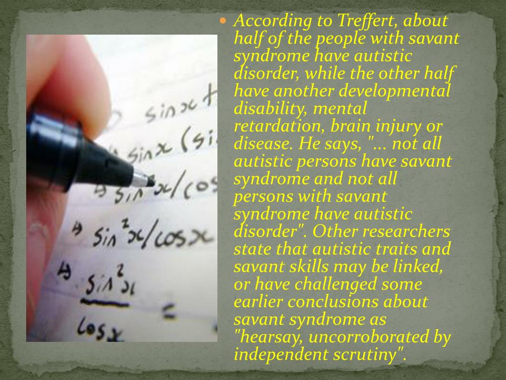 PPT - Savant Syndrome PowerPoint Presentation, free download - ID:560878