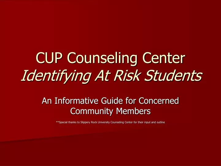 cup counseling center identifying at risk students n.