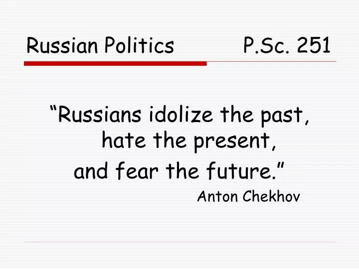 russian politics p sc 251 n.