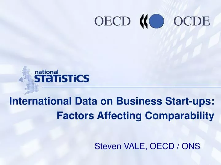 international data on business start ups factors affecting comparability n.