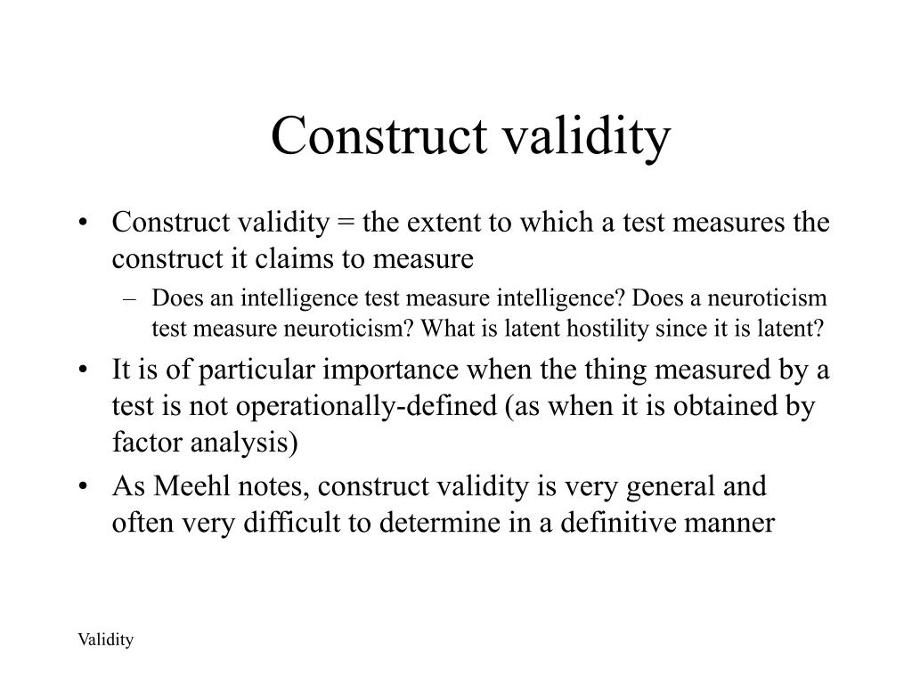 PPT - Test Validity: What it is, and why we care. PowerPoint Presentation -  ID:567041