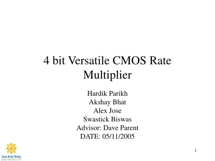 4 bit versatile cmos rate multiplier n.