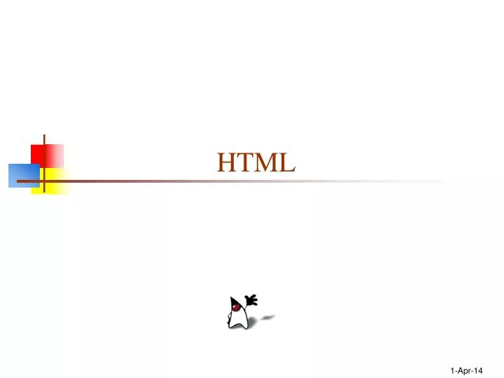PPT - HTML PowerPoint Presentation, free download - ID:567860