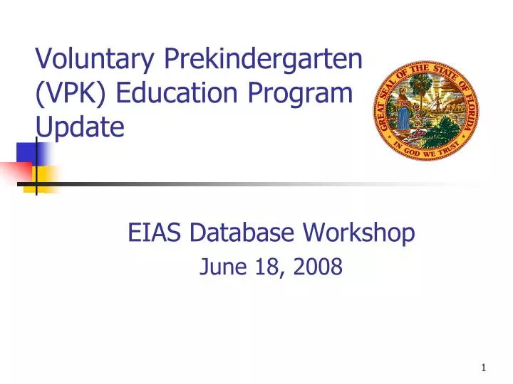 voluntary prekindergarten vpk education program update n.