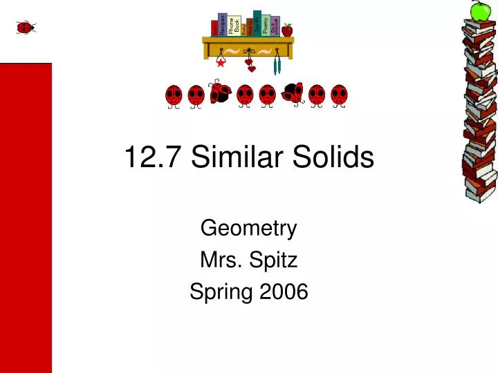 12 7 similar solids n.