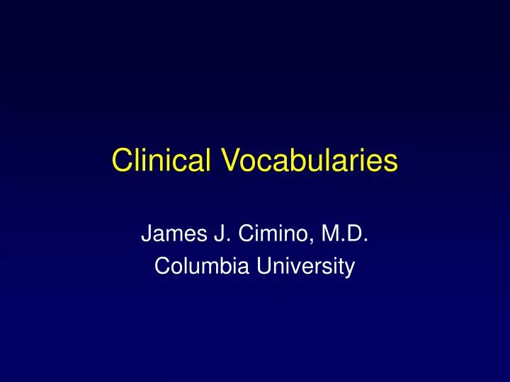 PPT Clinical Vocabularies PowerPoint Presentation, free download ID570148