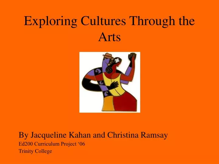 exploring cultures through the arts n.