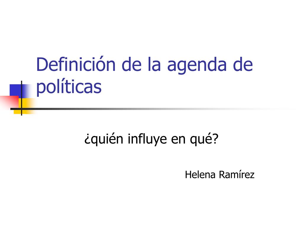PPT - Definición de la agenda de políticas PowerPoint Presentation, free  download - ID:571659