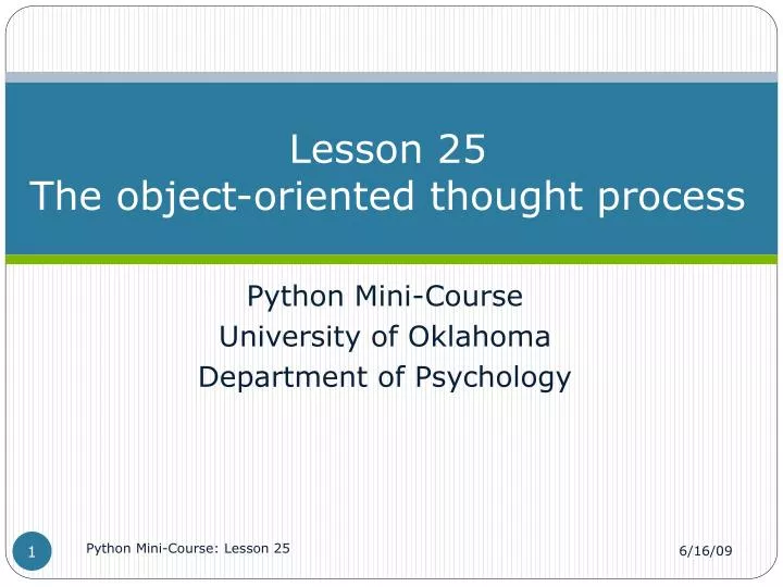 Ppt Lesson 25 The Object Oriented Thought Process Powerpoint Presentation Id 573452