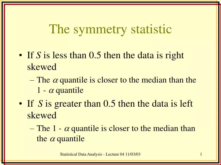 the symmetry statistic n.