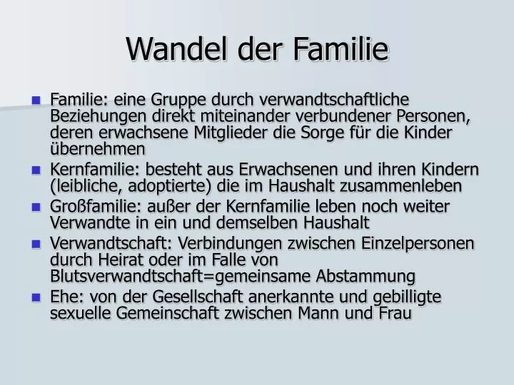 Familie Im Wandel Der Zeit PPT - Wandel der Familie PowerPoint Presentation - ID:574177