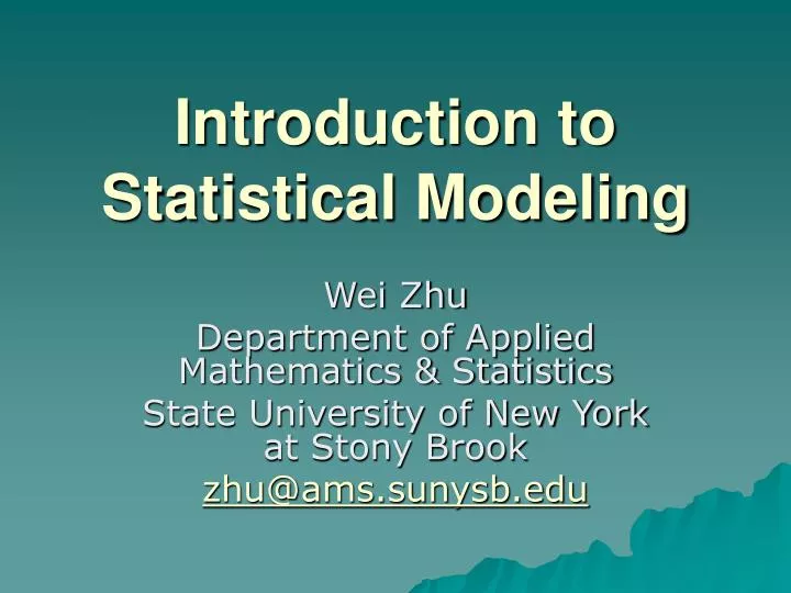 PPT - Introduction to Statistical Modeling PowerPoint Presentation ...