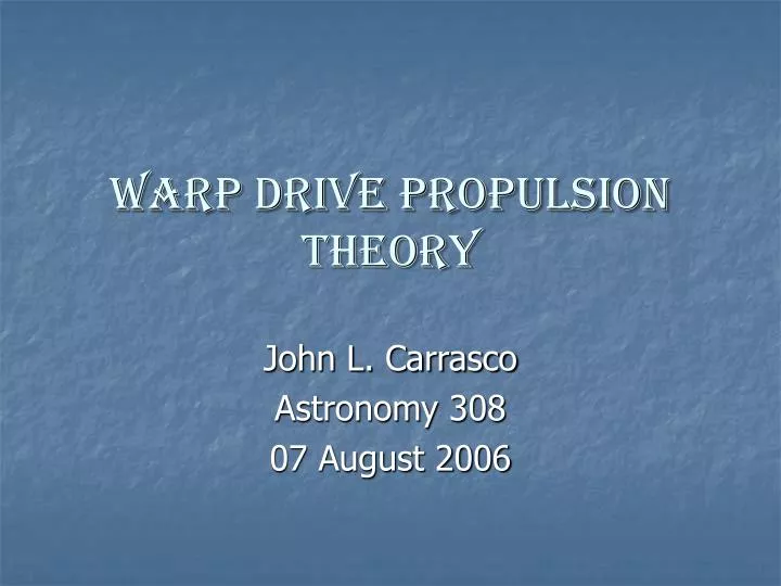 warp drive propulsion theory n.