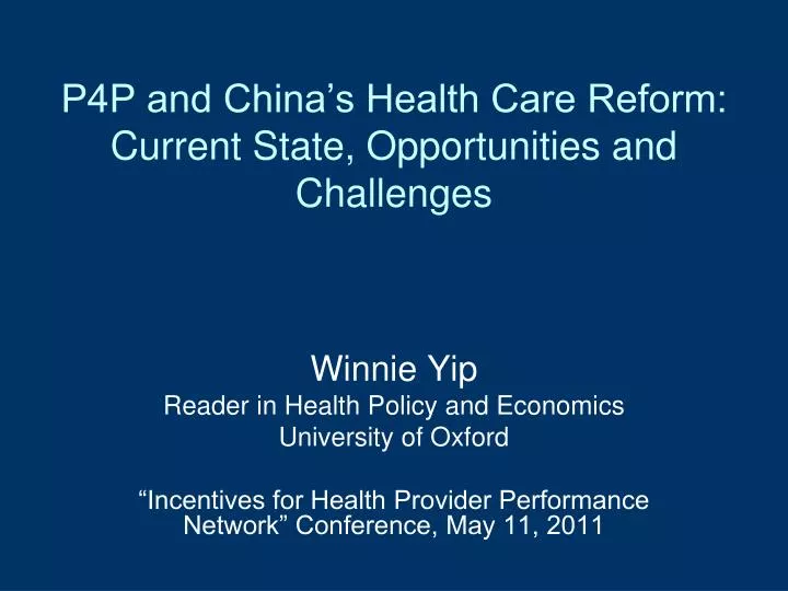 p4p and china s health care reform current state opportunities and challenges n.