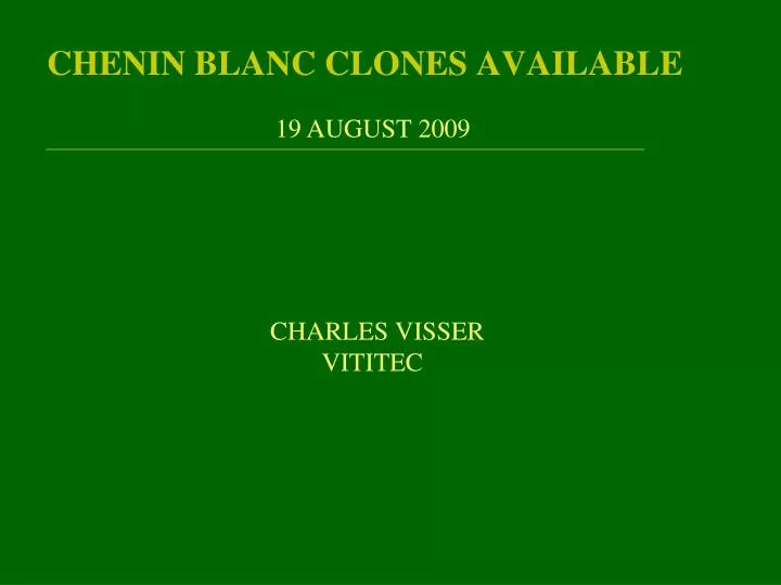 chenin blanc clones available n.