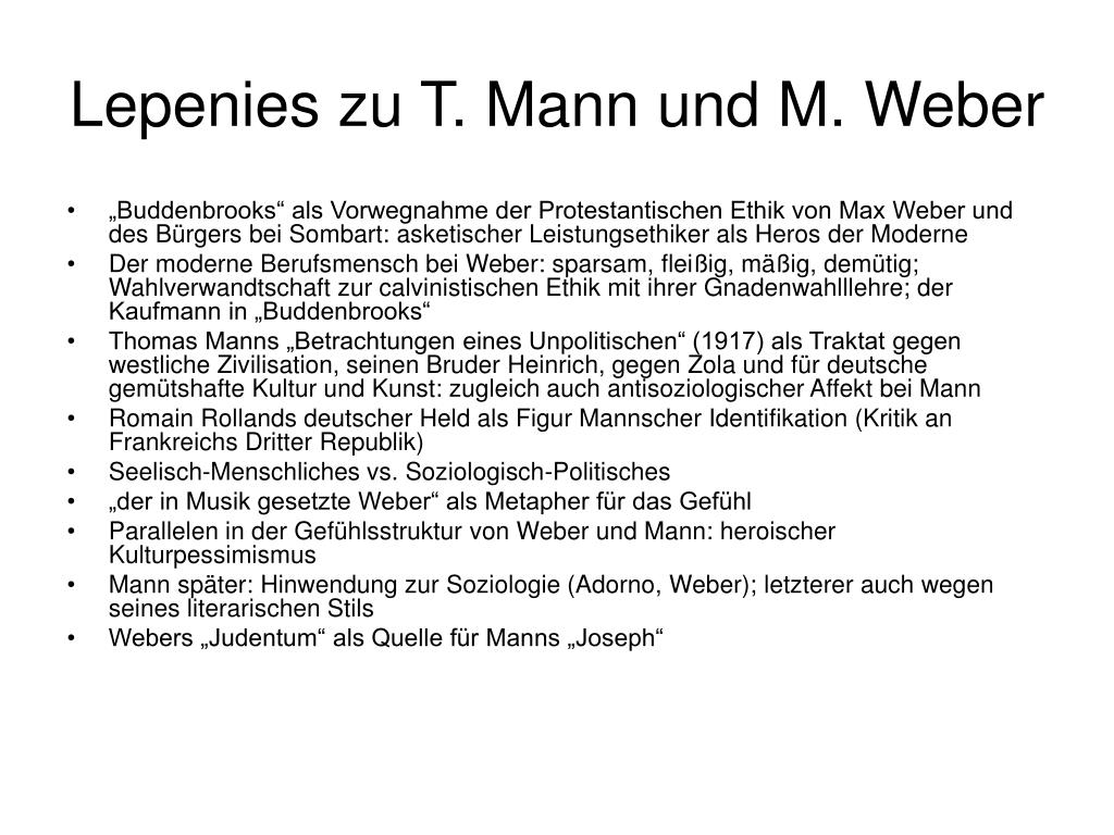 https://image.slideserve.com/577967/lepenies-zu-t-mann-und-m-weber-l.jpg
