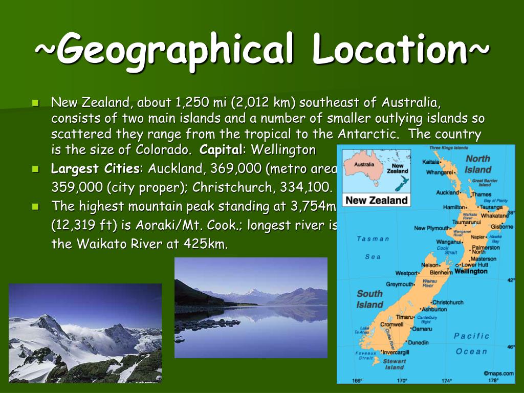 New zealand consists. Geographical location of New Zealand. Новая Зеландия презентация. New Zealand презентация на английском. Презентация новая Зеландия на английском.