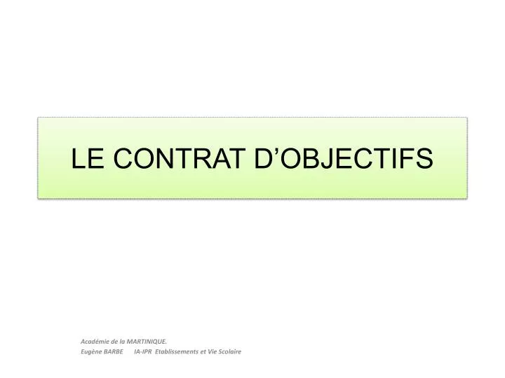 PPT - LE CONTRAT D’OBJECTIFS PowerPoint Presentation, free download