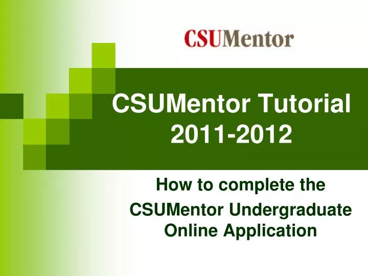 csumentor tutorial 2011 2012 n.