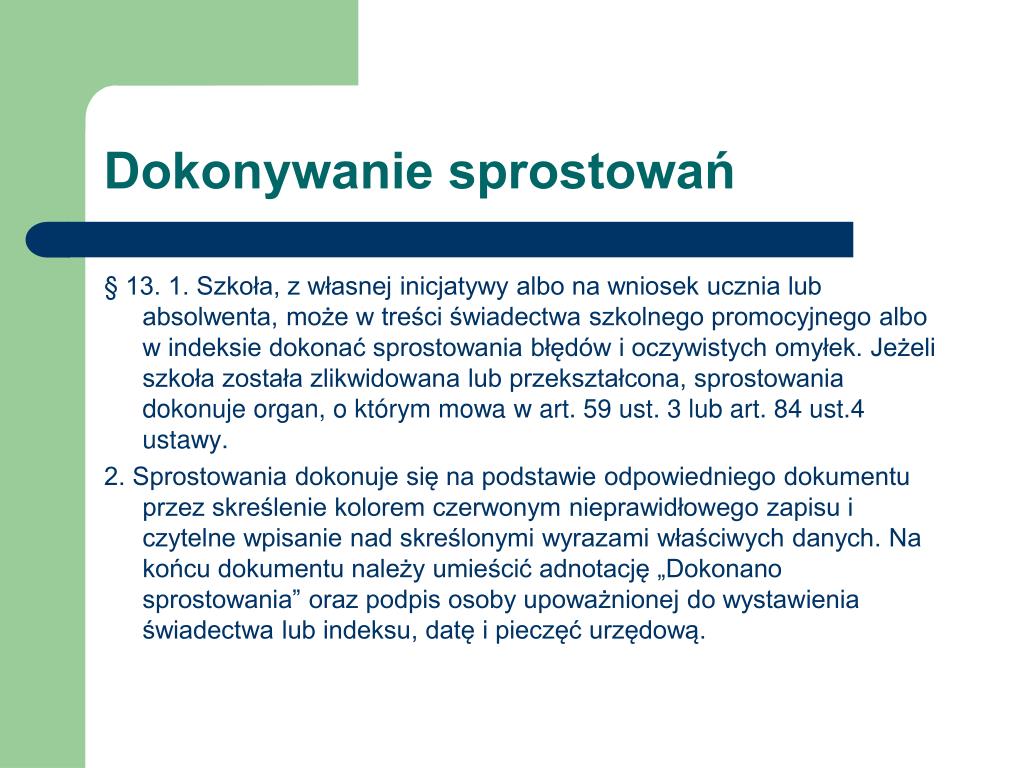 Rozporządzenie W Sprawie Prowadzenia Dokumentacji Przebiegu Nauczania PPT - ZASADY PROWADZENIA DOKUMENTACJI PRZEBIEGU NAUCZANIA ZGODNIE Z