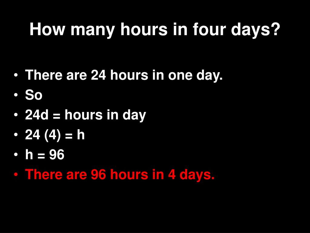How Many Hours In 4 Days
