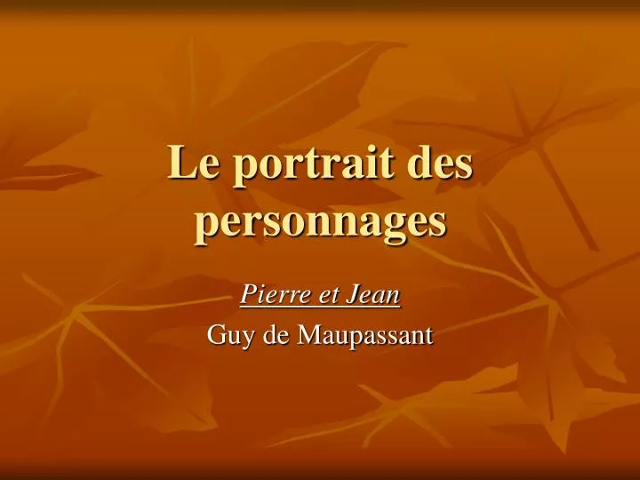 PPT - Le portrait des personnages PowerPoint Presentation, free download -  ID:582427
